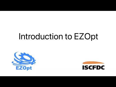 EZOpt Tutorials - Introduction to EZOpt
