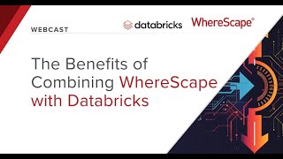 The Benefits of Combining WhereScape with Databricks