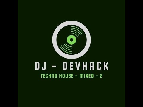 Tech House - Mix - 2