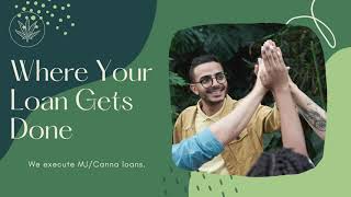MJ/Canna Business Loans, Leasing, Financing, for equipment, real estate, construction, and more.