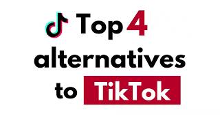 Top 4 alternatives to TikTok