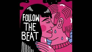 HUUSH - Follow the beat