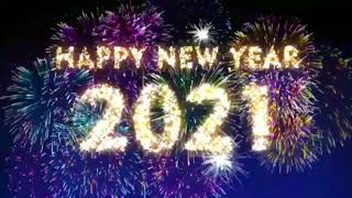 Happy New Year 2021 Whatsapp status/New Year 2021/New Year 2021 Countdown