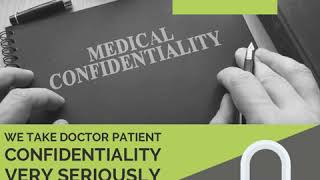 Doctor Patient CONFIDENTIALITY