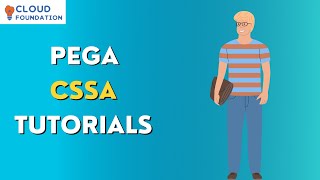 Pega CSSA Training | Pega CSSA Tutorial | Pega CSSA course | What is Pega CSSA | Cloudfoundation