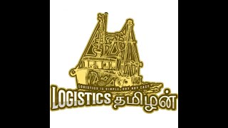 Introduction to Logistics Tamilan