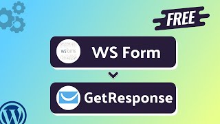 Integrating WS Form with GetResponse | Step-by-Step Tutorial | Bit Integrations