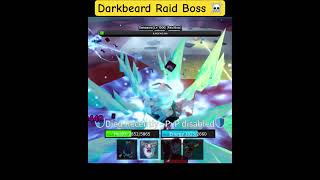 DARKBEARD Raid boss ☠️ Blox Fruits | Roblox #roblox #bloxfruits #robloxpvp #robloxedit #anime #game
