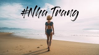 越南芽庄趴趴走 Journey to Nha Trang, Vietnam // DJI Spark & Sony RX100 IV footage