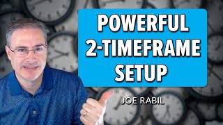 Powerful 2-Timeframe Setup | Joe Rabil | Stock Talk (06.29.23)