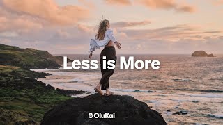 Less Is More - OluKai