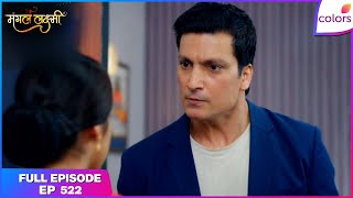 Mangal Lakshmi | Full Episode - 522 | Kapil Confronts Mangal | Colors TV