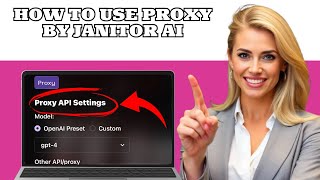 How to Use Proxy by Janitor AI – Complete Tutorial (2025)
