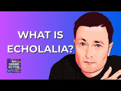 Echolalia Explained - Why Autistic People Repeat Words & Sounds