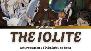 Ishura Season 2 Ending - The Iolite with Kan/Rom/En
