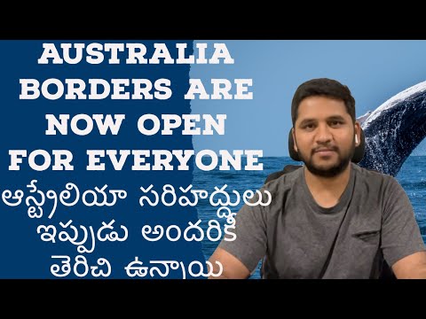 Australia 🇦🇺 borders are now open for everyone 21.02.2022 |😍ఆస్ట్రేలియా సరిహద్దులు తెరుచుకున్నాయి