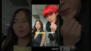 describe jayri 🤍🤌🏻 ( requested ) || #shorts #angmutyangsectione #jayri #viralvideo