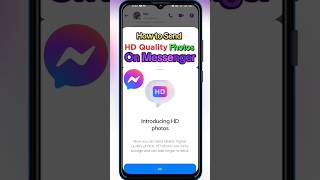 How to Send High Quality Photos on Messenger || hd photo Send on Messenger #messenger #shorts