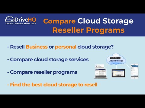 Compare Cloud Storage Service Reseller Programs: Find the Best Cloud Storage Service to Resell