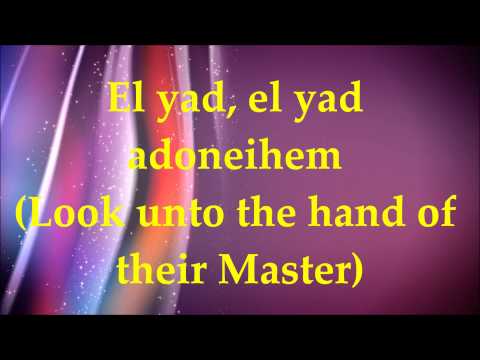 Hine Keinei Avadim - Lyrics and Translation