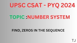 UPSC CSAT | PYQ 2024 | NUMBER SYSTEM | #CSAT2024 #maths #csat #iastamil