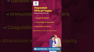 Repeated MiscarriagesMay occur due toGenetic disorder! #SafePregnancy #ChitteHospital #ExpertCare
