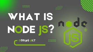 What is NodeJS & Why do we need it? | Everything about Node JS | Introduction