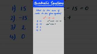Sum of roots of quadratic equation  #shorts  #mathshorts #quadraticequation