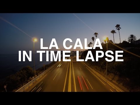 La Cala in Time Lapse