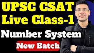 UPSC CSAT Live Class-1 | Number System | New Batch by Gaurav Kaushal