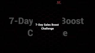 How to Improve Your Sales in Just 7 Days