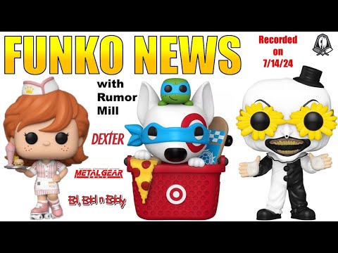 Funko News - July 14, 2024