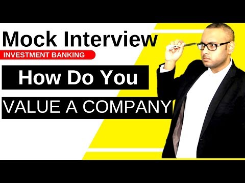 How do you value a company? - Interview Questions and Answers