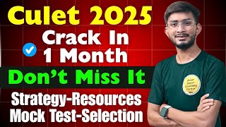 CULET 2025 Full Preparation Guide: Score 90+ with Strategy, Mock Test & Resources!। CU Law 2025✔