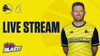 LIVE STREAM | Hampshire Hawks Men v Sussex Sharks | Vitality Blast