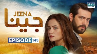 Turkish Drama in Urdu | JEENA Episode 145 | Urdu Dubbed | UC1O