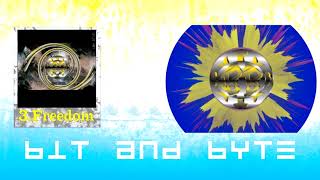 3 - Freedom Life - Bit and Byte