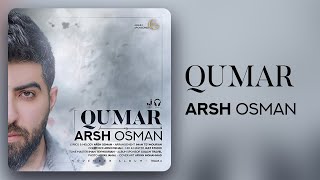 Arsh Osman - Qumar 2022 #arshosman #qumar