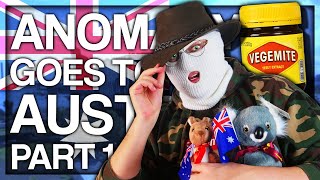 Anomaly goes to Australia (PART 1)