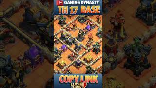 CWL/WAR/LEGEND BASE TH17 | TH17 NEW WAR BASE LINK 4 | #shortsfeed   #shorts   #short  #clashofclans