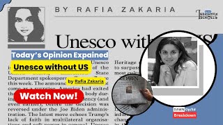 UNESCO Without US | Dawn News Opinion Analysis | Must‑Watch for CSS/PMS