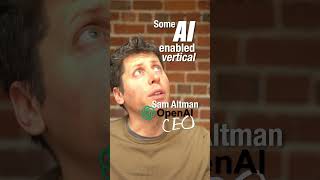 What would Sam Altman build if he started again? 🛠️