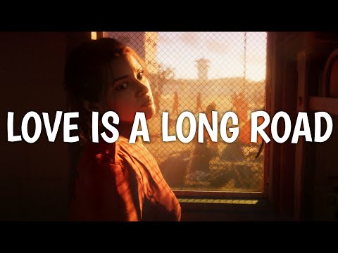 Tom Petty - Love Is A Long Road (Lyrics) (From Grand Theft Auto VI)