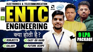 What is ENTC ENGINEERING ? 9 LPA⚡Package  Electronics and Telecommunication Engineering Admission