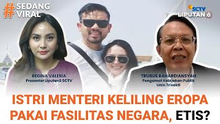 Viral Surat Istri Menteri UMKM Minta Didampingi Kedubes Keliling Eropa, Etis? | SEDANG VIRAL