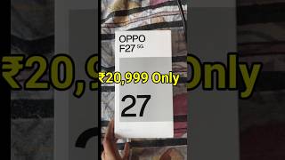 OPPO F27 5G BEST SMARTPHONE| OPPO LATEST PHONE| LOW PRICE| INFORMATION TECH #oppo #oppof27 #tech