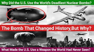 Why the U.S. Dropped Atomic Bombs on Japan | Full Story of Hiroshima & Nagasaki | MrYimkhong 
