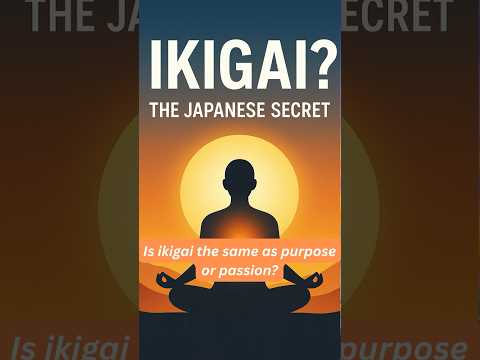 Ikigai - Purpose or Passion #ikigai #findyourwhy #lifepurpose