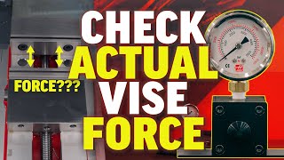 Measure Your Vise Force - New Clamp Force Gauge on HaasTooling.com