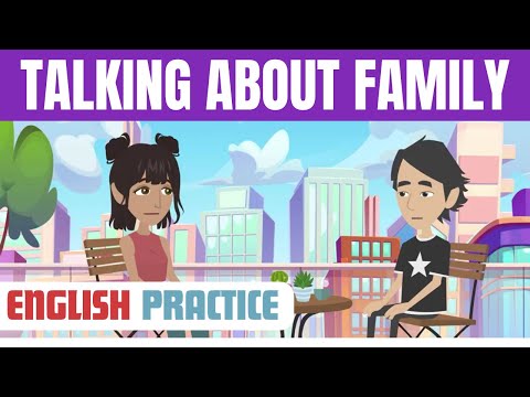 Talking About Family | English Conversation Listening Practice